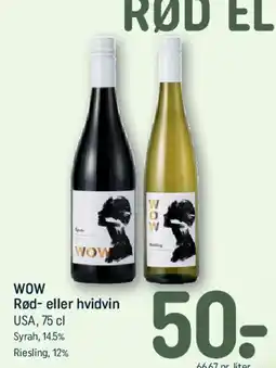 REMA 1000 WOW rød- eller hvidvin, 75 cl tilbud