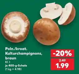 Kaufland DE Poln./kroat. Kulturchampignons, braun tilbud