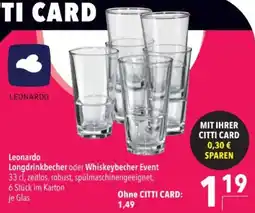 Citti Leonardo Longdrinkbecher oder Whiskeybecher Event tilbud