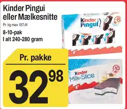 ABC Lavpris Kinder Pingui eller Mælkesnitte tilbud