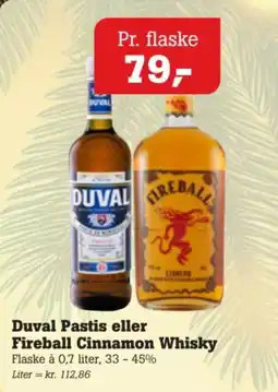 Poetzsch Padborg Duval Pastis eller Fireball Cinnamon Whisky tilbud