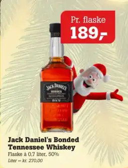 Poetzsch Padborg Jack Daniel's Bonded Tennessee Whiskey tilbud