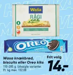 Bilka Wasa knækbrød biscuits eller Oreo kiks tilbud