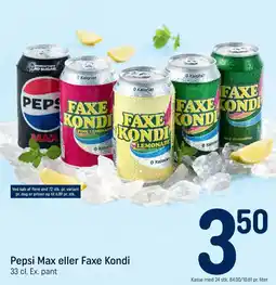 REMA 1000 Pepsi Max eller Faxe Kondi tilbud