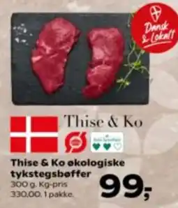 Kvickly Thise & Ko økologiske tykstegsbøffer tilbud