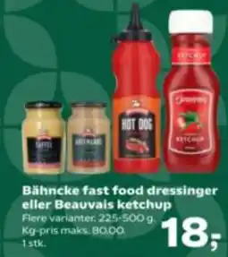 Kvickly Bähncke fast food dressinger eller Beauvais ketchup tilbud