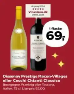 Kvickly Dissenay Prestige Macon-Villages eller Cecchi Chianti Classico tilbud