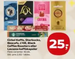 Kvickly Cirkel Kaffe Starbucks Nescafe L'OR Black Coffee Roasters eller Lavazza kaffekapsler tilbud
