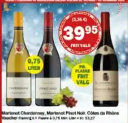 Købmandsgården Martenoit Chardonnay, Martenoit Pinot Noir, Côtes du Rhône tilbud