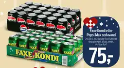 Føtex Faxe Kondi eller Pepsi Max sodavand tilbud