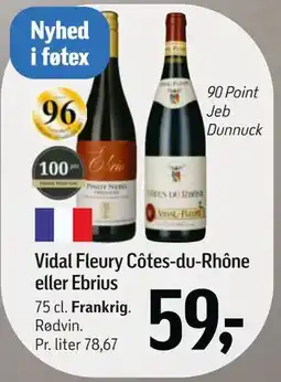Føtex Vidal Fleury Côtes-du-Rhône eller Ebrius tilbud