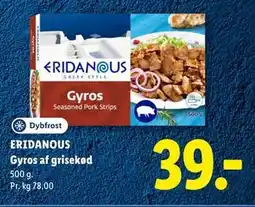 Lidl ERIDANOUS Gyros af grisekød tilbud