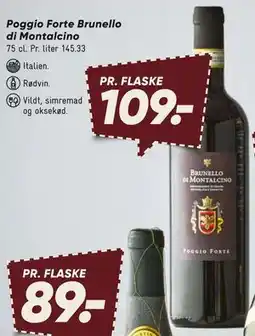 Bilka Poggio Forte Brunello di Montalcino tilbud