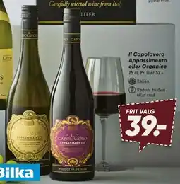 Bilka Il Capolavoro Appassimento eller Organico tilbud