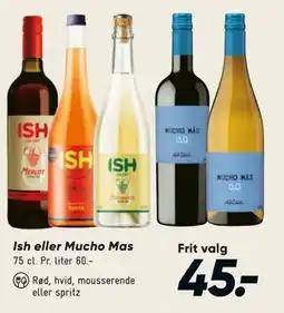 Bilka Ish eller Mucho Mas tilbud