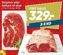 Bilka Striploin eller tykkam af okse tilbud
