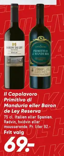 Bilka Il Capolavoro Primitivo di Manduria eller Baron de Ley Reserva tilbud