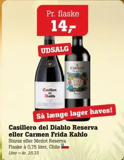 Poetzsch Padborg Casillero del Diablo Reserva eller Carmen Frida Kahlo tilbud