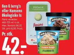 Min Købmand Ben & Jerry’s eller Hansens Økologiske Is tilbud