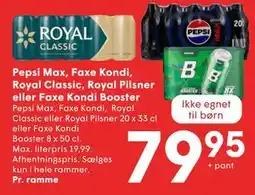 SPAR Pepsi Max, Faxe Kondi, Royal Classic, Royal Pilsner eller Faxe Kondi Booster tilbud