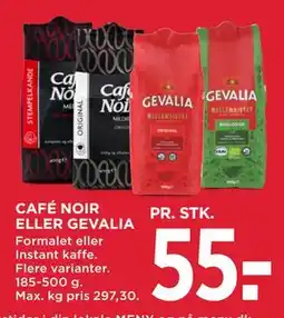 MENY CAFÉ NOIR ELLER GEVALIA tilbud