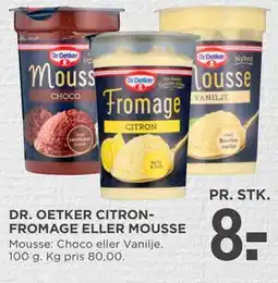MENY DR. OETKER CITRON-FROMAGE ELLER MOUSSE tilbud