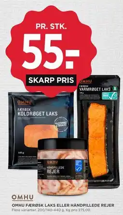 MENY OMHU FÆRØSK LAKS ELLER HÅNDPILLEDE REJER tilbud