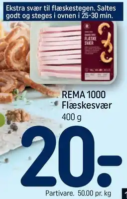 REMA 1000 REMA 1000 Flæskesvær tilbud