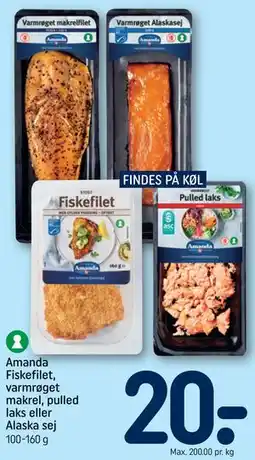 REMA 1000 Amanda Fiskefilet, varmrøget makrel, pulled laks eller Alaska sej tilbud