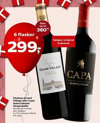 Kvickly Chateau Grand Village eller Capa Seleccionada Tempranillo tilbud