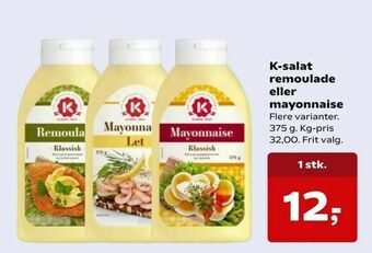Kvickly K-salat remoulade eller mayonnaise tilbud