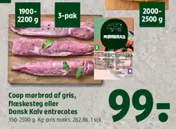 Coop 365 Coop mørbrad af gris, flæskesteg eller Dansk Kalv entrecotes tilbud