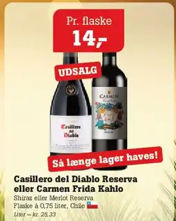 Poetzsch Padborg Casillero del Diablo Reserva eller Carmen Frida Kahlo tilbud
