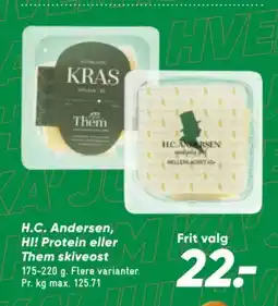 Bilka H.C. Andersen, HI! Protein eller Them skiveost tilbud