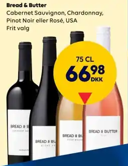 BorderShop Bread & Butter Cabernet Sauvignon, Chardonnay, Pinot Noir eller Rosé tilbud