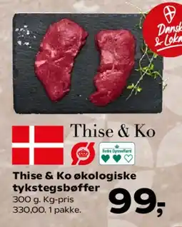 SuperBrugsen Thise & Ko økologiske tykstegsbøffer tilbud