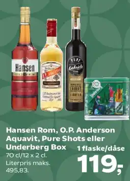 Kvickly Hansen Rom, O.P. Anderson Aquavit, Pure Shots eller Underberg tilbud