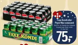 Føtex Faxe Kondi eller Pepsi Max (24x33 cl) tilbud
