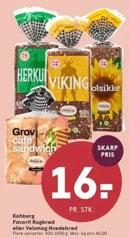 SPAR Kohberg brød (Favorit Rugbrød / Velsmag Hvedebrød) tilbud
