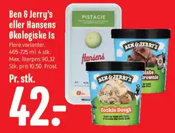 Min Købmand Ben & Jerry's eller Hansens Økologiske Is tilbud
