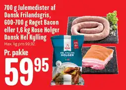 Min Købmand Julemedister / Røget Bacon / Rose Holger Hel Kylling tilbud