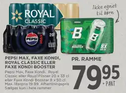 MENY Pepsi Max / Faxe Kondi / Royal Classic m.fl. (ramme) tilbud
