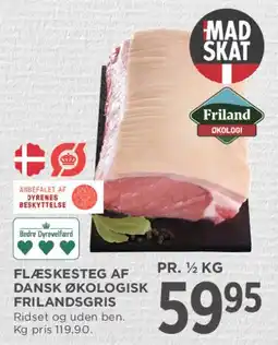 MENY Flæskesteg af dansk økologisk Frilandgris (pr. ½ kg) tilbud