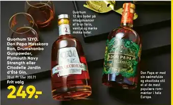 Quorhum 12YO, Don Papa Masskara Ron, Drumshanbo Gunpowder, Plymouth Navy Strength eller Citadelle Jardin d'Été Gin