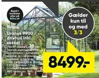 Bilka Uranus 9900 drivhus inkl. sokkel tilbud