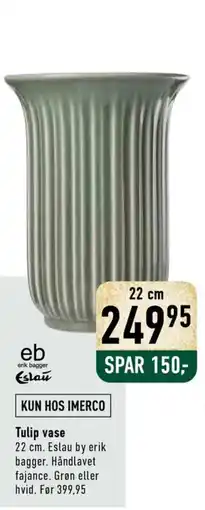 Imerco Eslau tulip vase tilbud