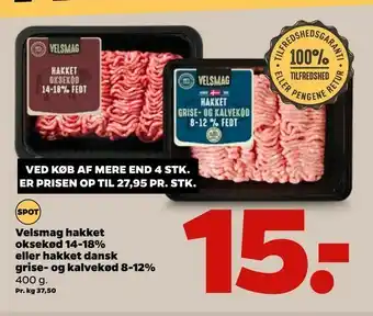 Netto Velsmag hakket oksekød 14-18% eller hakket dansk grise- og kalvekød 8-12% tilbud