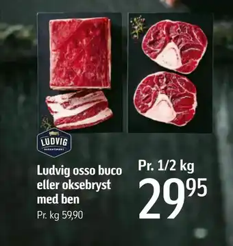 Føtex Ludvig osso buco eller oksebryst med ben tilbud
