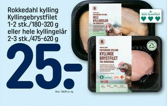 REMA 1000 Rokkedahl kylling Kyllingebrystfilet eller hele kyllingelår tilbud