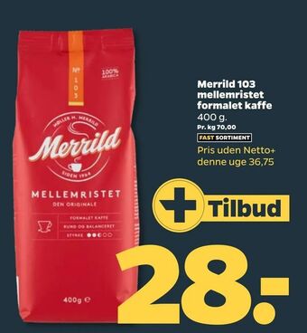 Netto Merrild 103 mellemristet formalet kaffe tilbud
